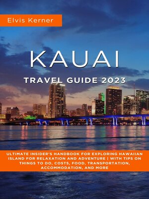 cover image of Kauai Travel Guide 2023